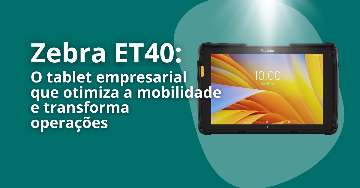 Zebra ET40 tablet empresarial